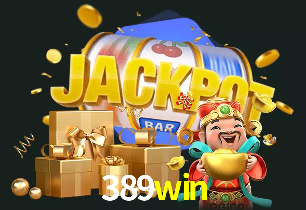 389win bet